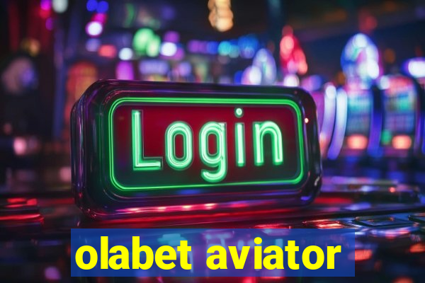 olabet aviator